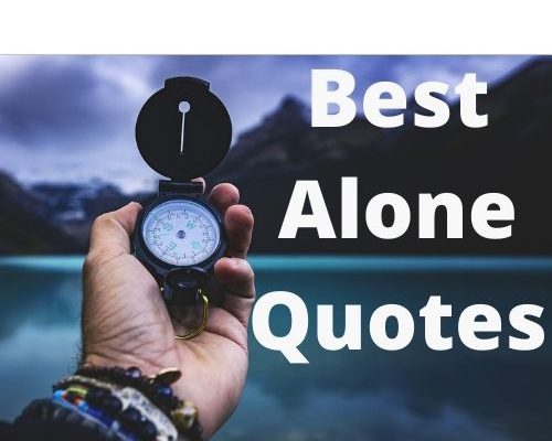 Being Alone Feeling Lonely Quotes