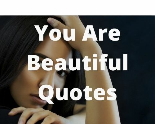 You Are Beautiful Quotes
