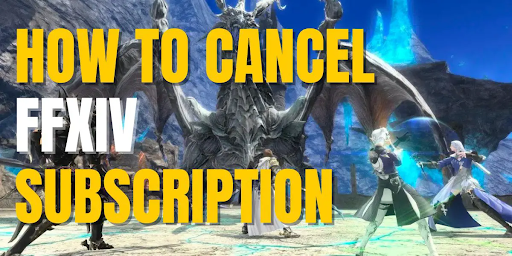 How to eliminate FF14 Subscription